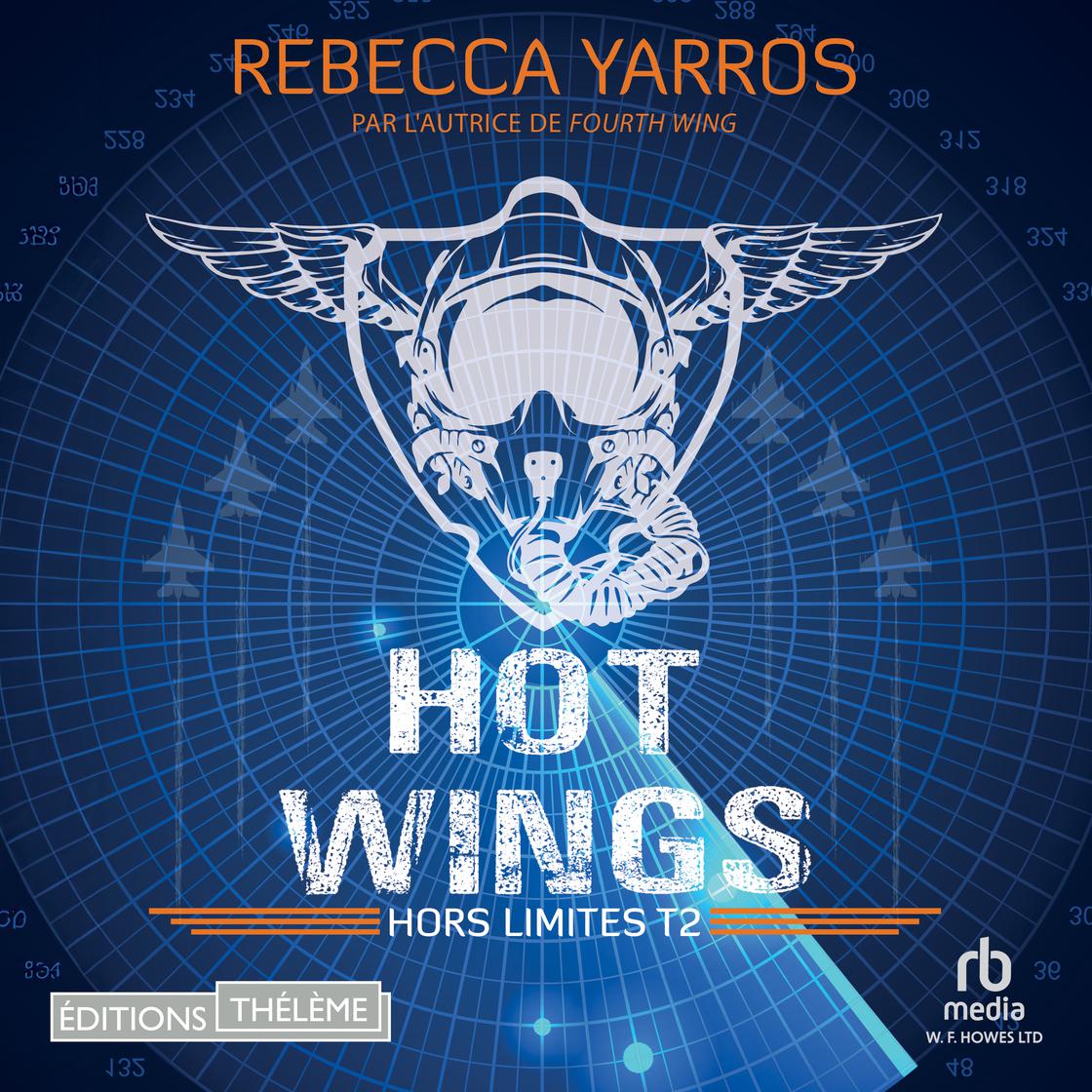 Hors limites T2: Eyes turned skyward by Rebecca Yarros