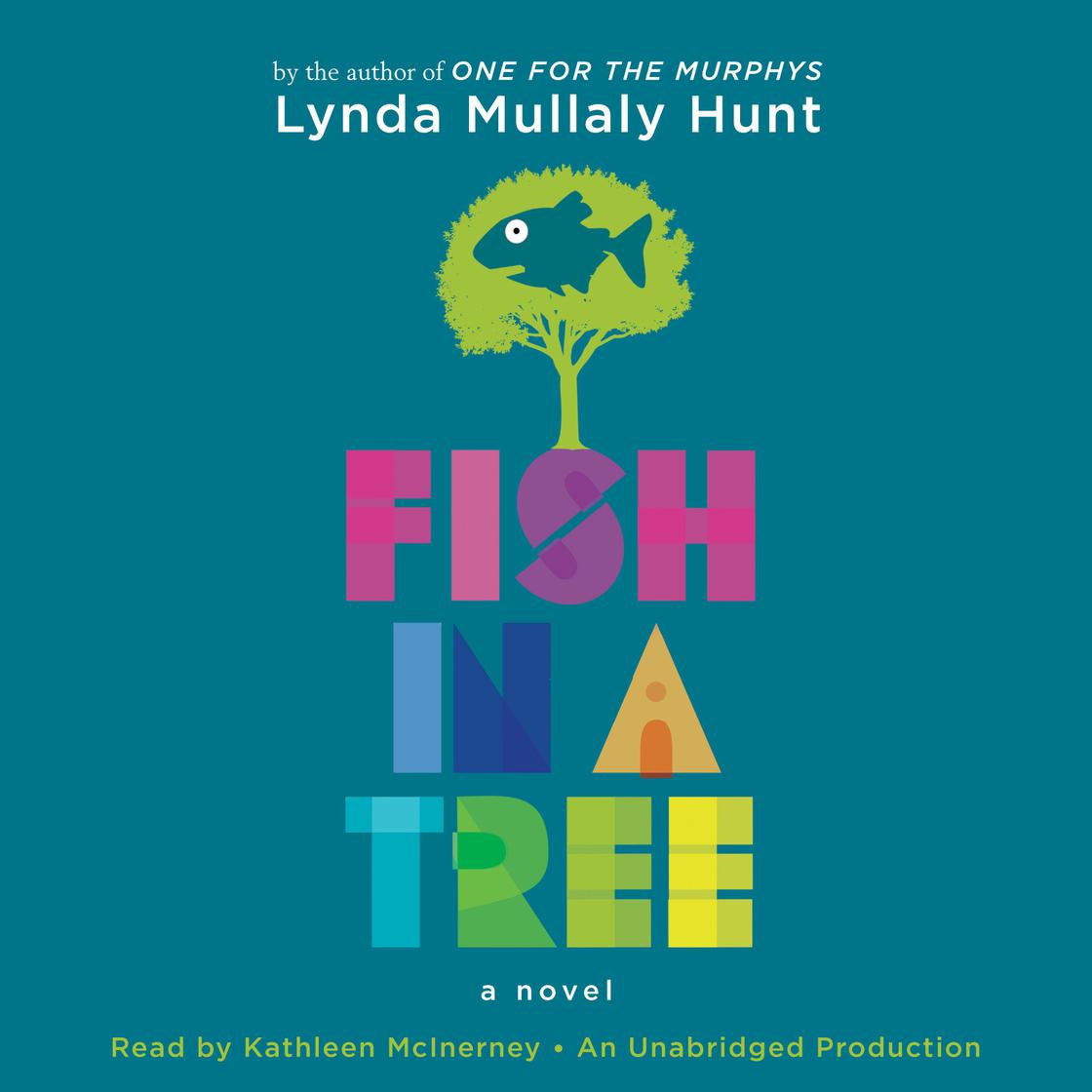 Fish in a Tree by Lynda Mullaly Hunt