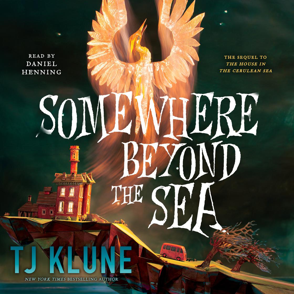 Somewhere Beyond the Sea by TJ Klune