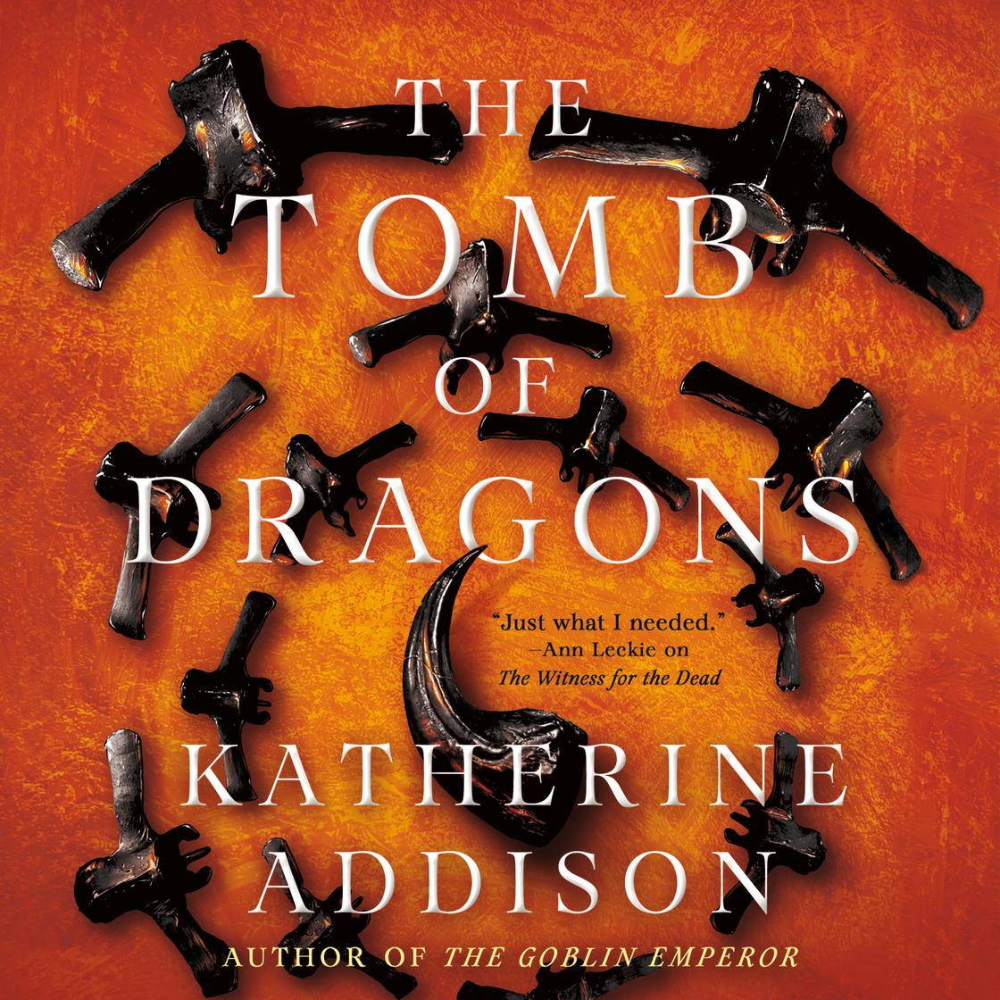 The Tomb of Dragons by Katherine Addison