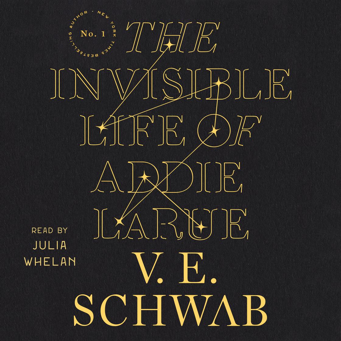 The Invisible Life of Addie LaRue by V. E. Schwab