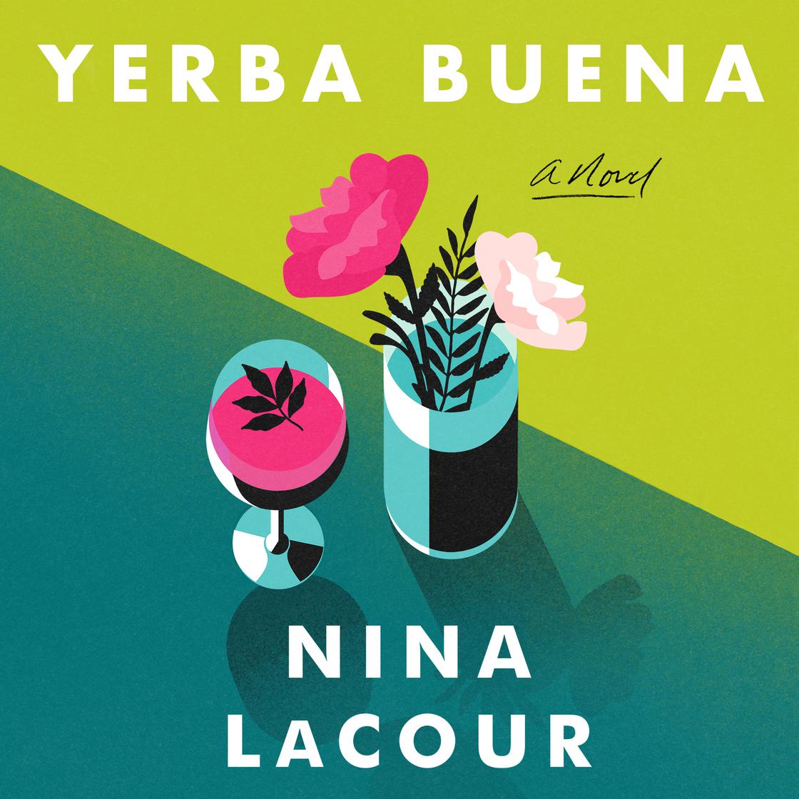 Yerba Buena by Nina LaCour