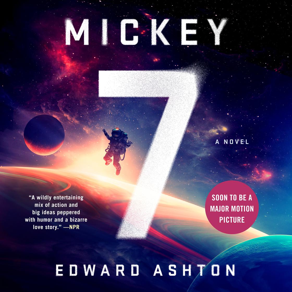 Mickey7 by Edward Ashton