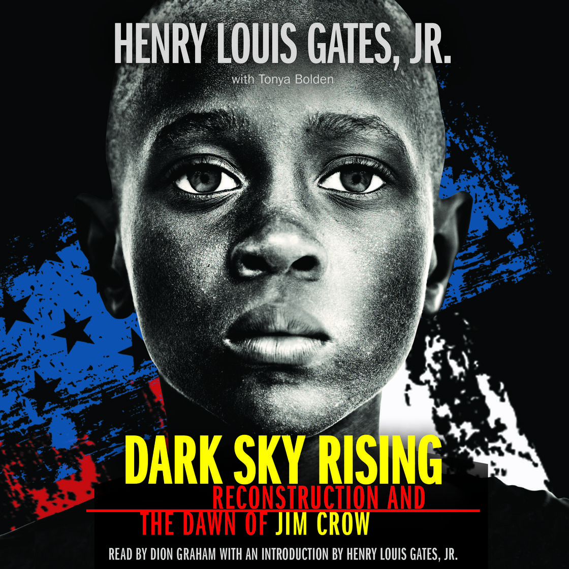 Dark Sky Rising: Reconstruction and the Dawn of Jim Crow (Scholastic Focus) by Henry Louis Gates Jr. & Tonya Bolden