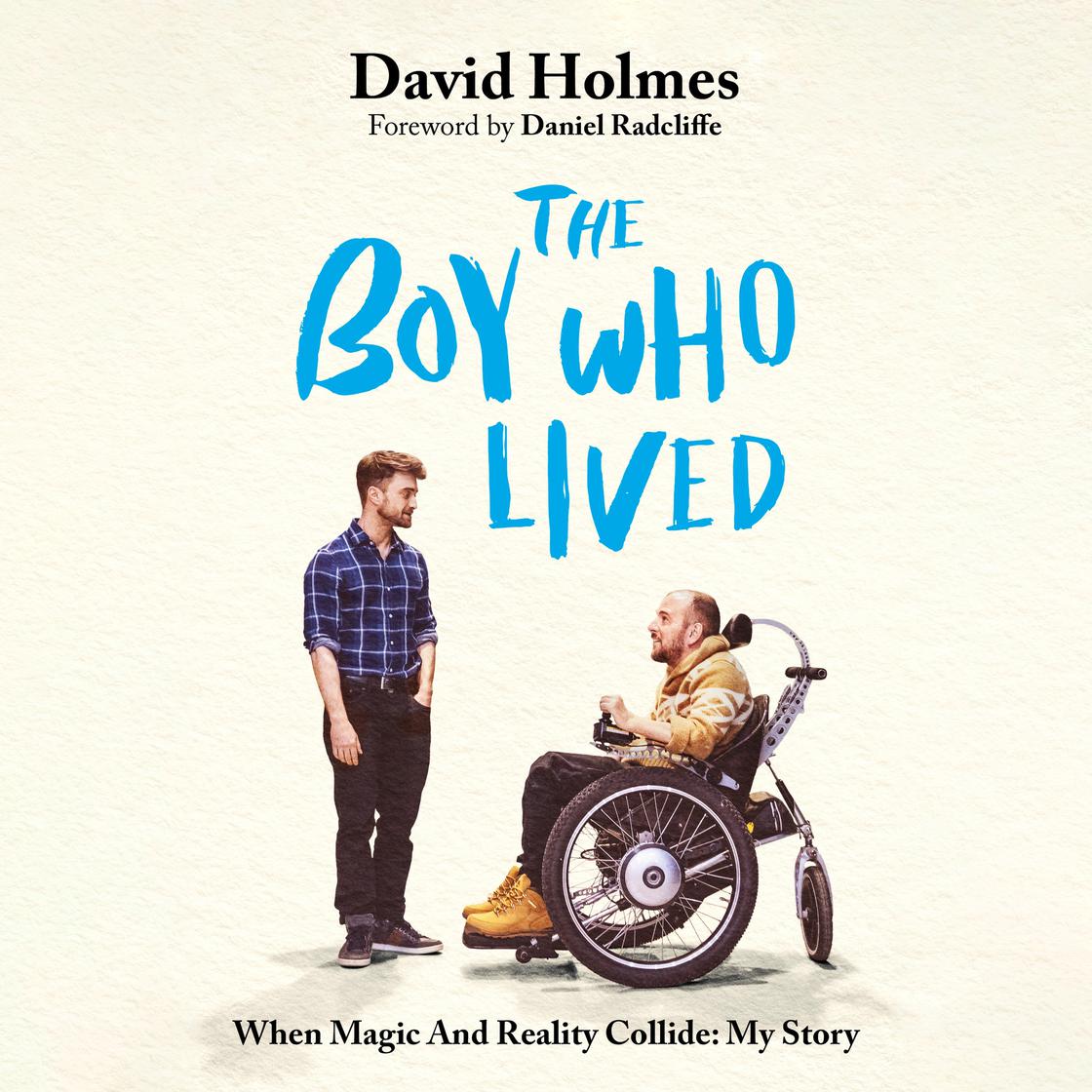 The Boy Who Lived by David Holmes