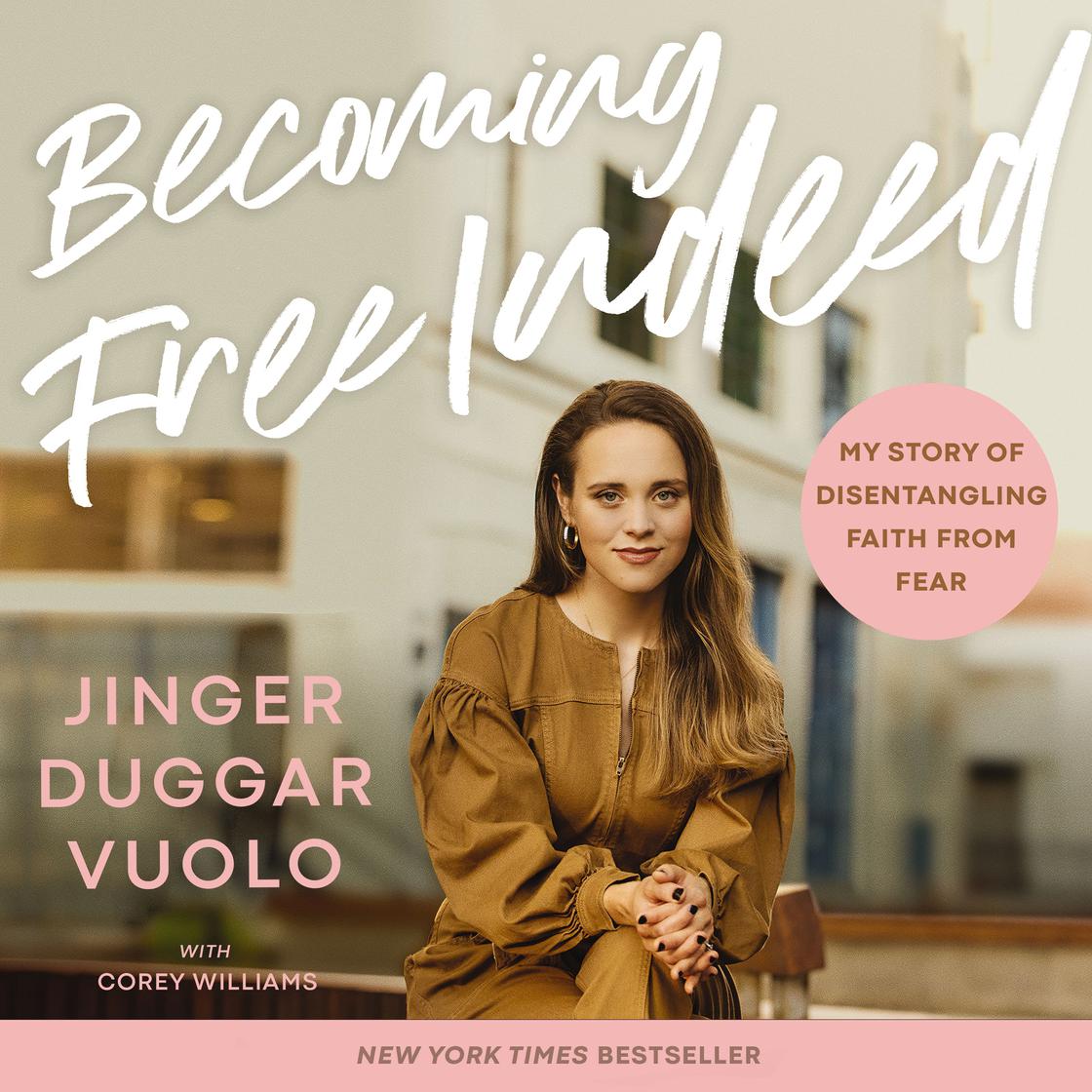 Becoming Free Indeed by Jinger Vuolo