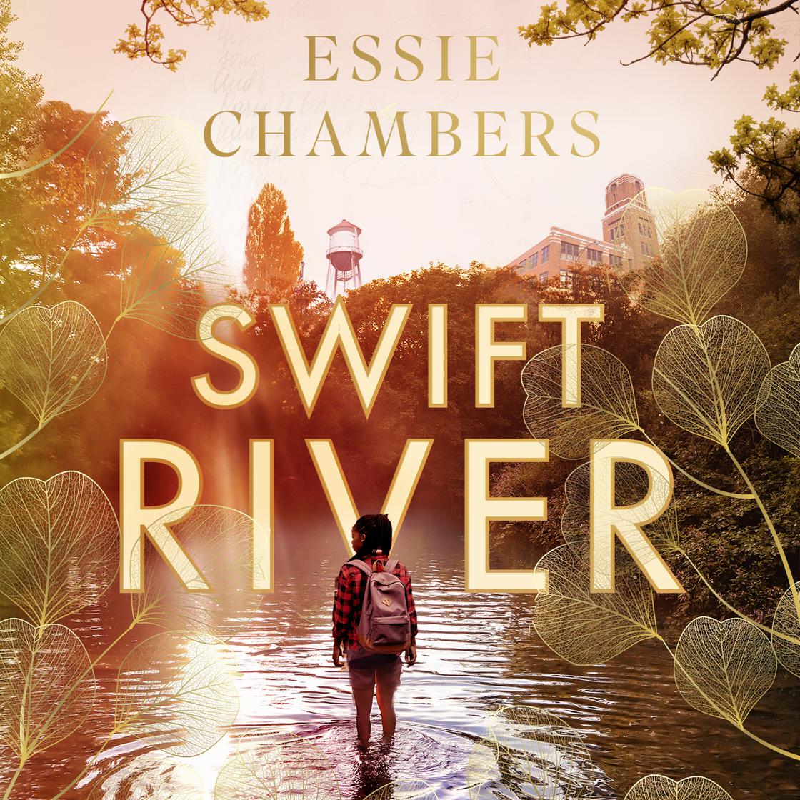 Swift River by Essie Chambers