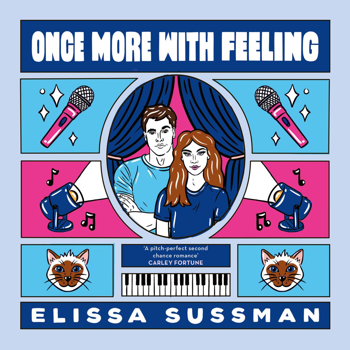 Once More With Feeling by Elissa Sussman