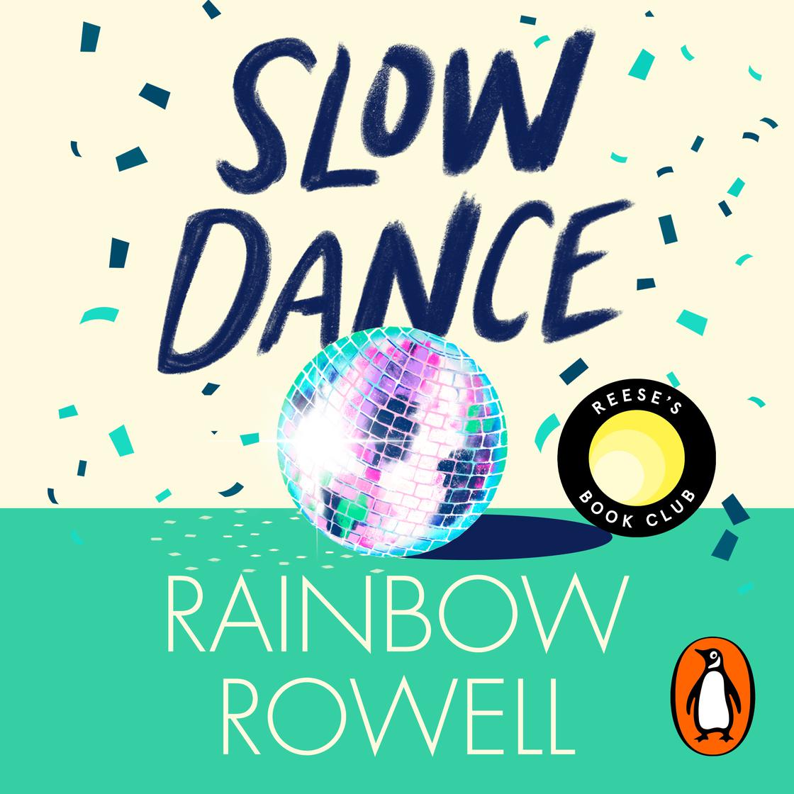 Slow Dance by Rainbow Rowell