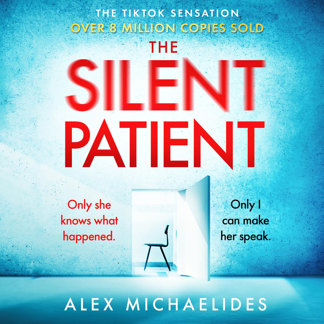 The Silent Patient by Alex Michaelides