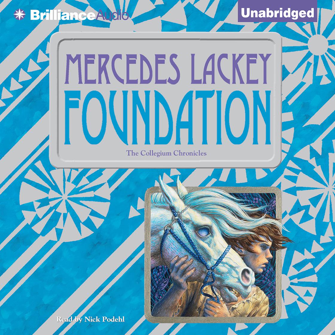 Foundation by Mercedes Lackey