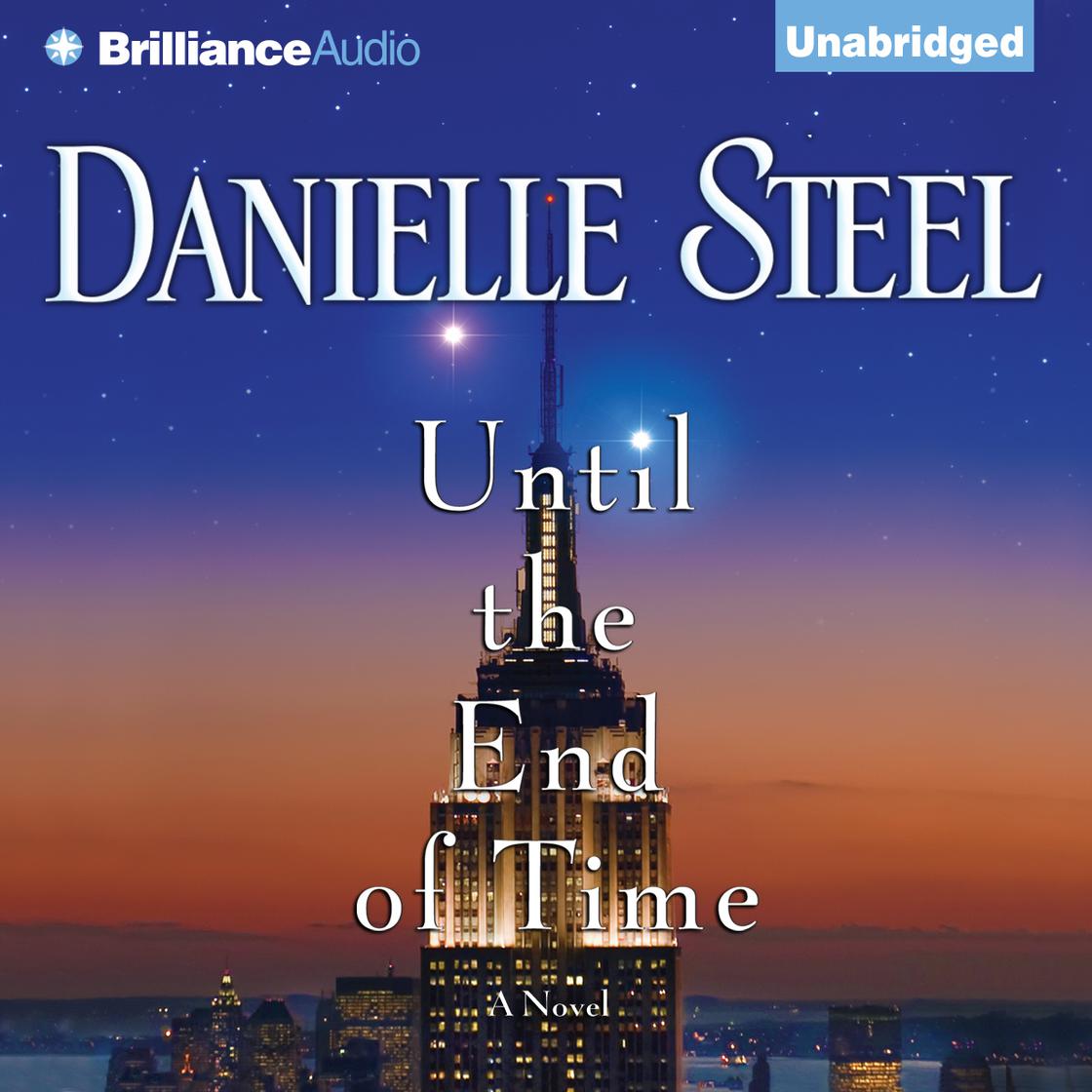 Until the End of Time by Danielle Steel