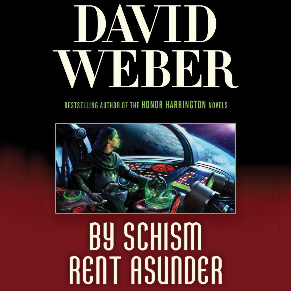 By Schism Rent Asunder by David Weber