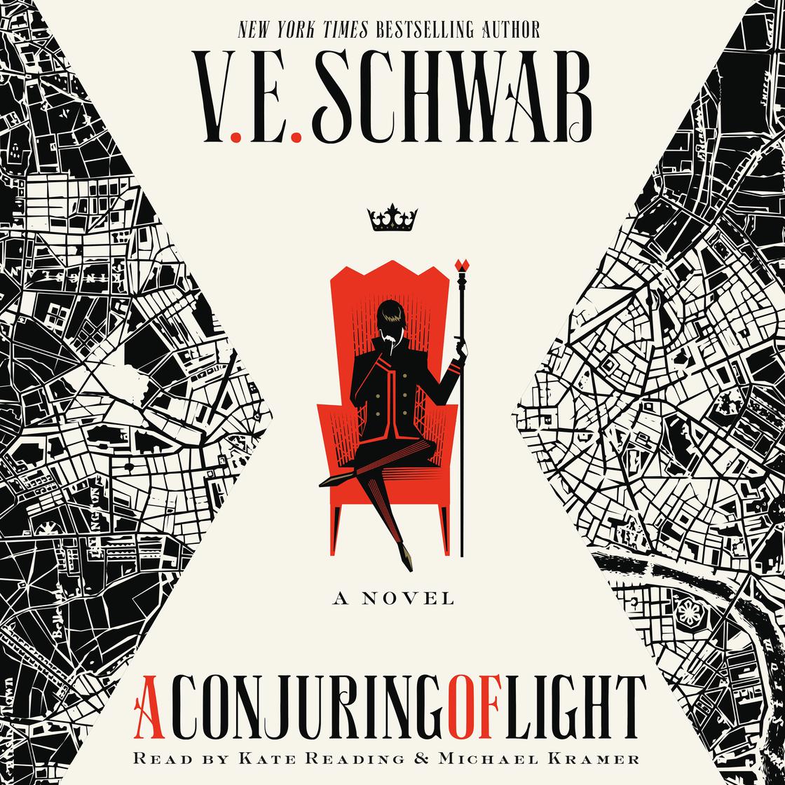 A Conjuring of Light by V. E. Schwab