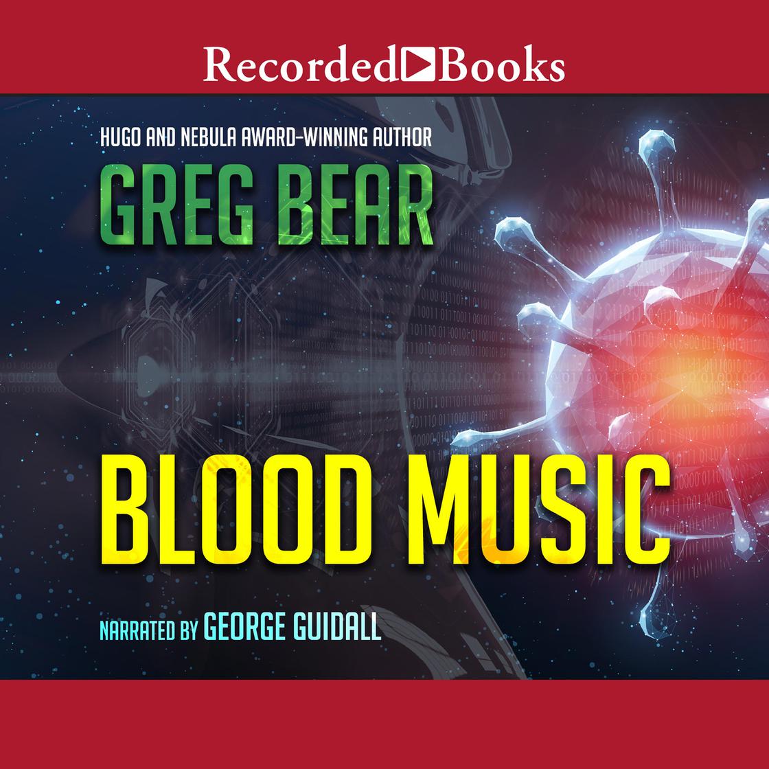 Blood Music by Greg Bear