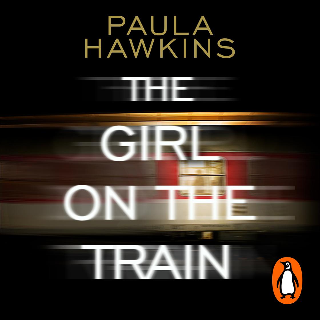 The Girl on the Train by Paula Hawkins