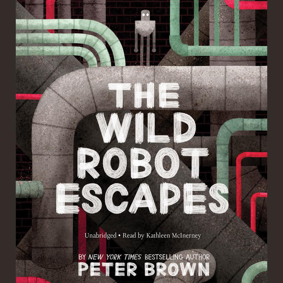 The Wild Robot Escapes by Peter Brown