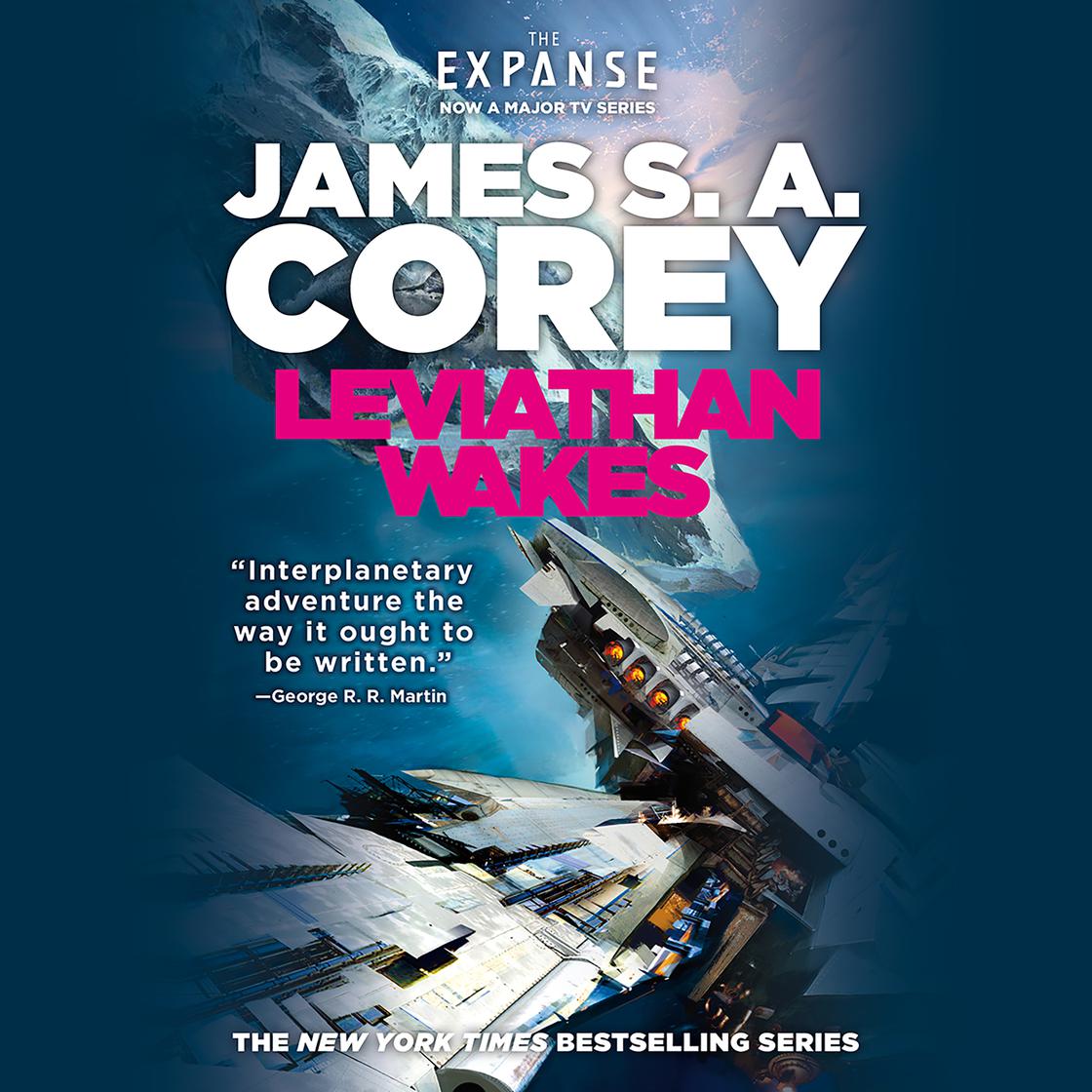 Leviathan Wakes by James S. A. Corey