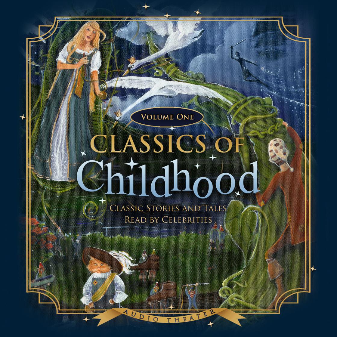 Classics of Childhood, Vol. 1 - Abridged by various authors