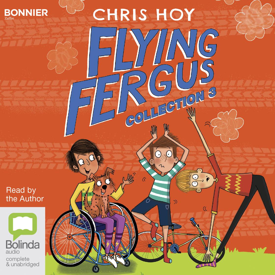 Flying Fergus Collection 3 by Sir Chris Hoy