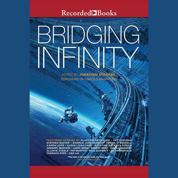 Bridging Infinity by Jonathan Strahan