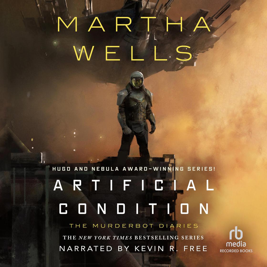 Artificial Condition by Martha Wells