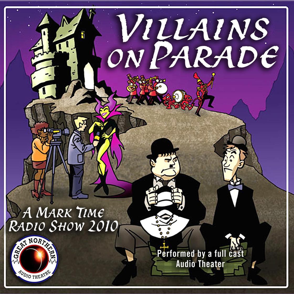 Villains on Parade - Abridged by Jerry Stearns, Brian Price & Eleanor Price