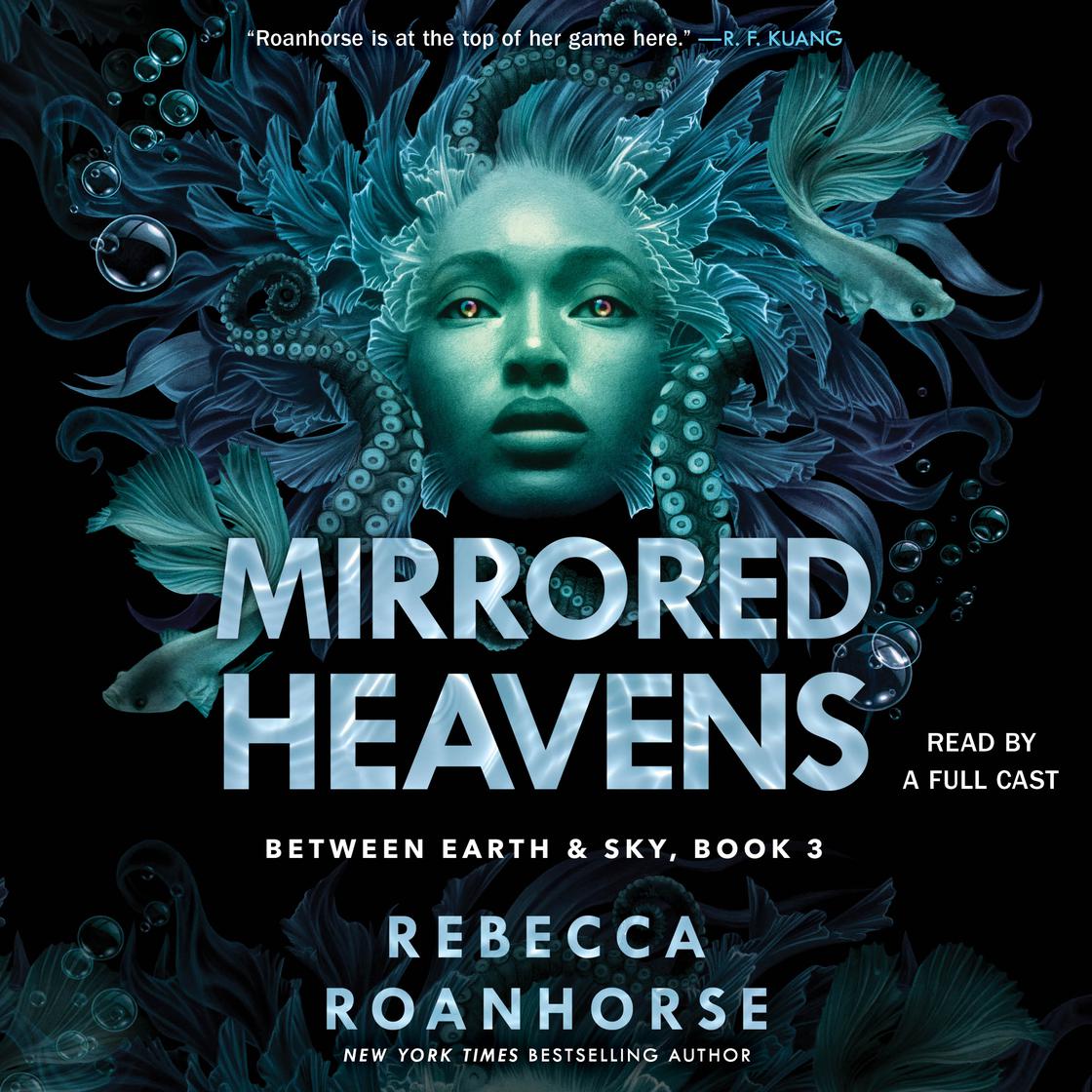 Mirrored Heavens by Rebecca Roanhorse