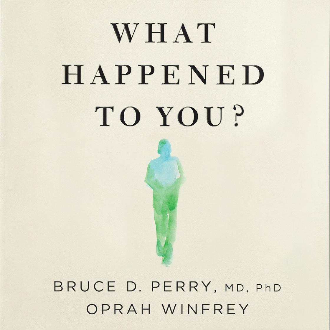 What Happened to You? by Oprah Winfrey