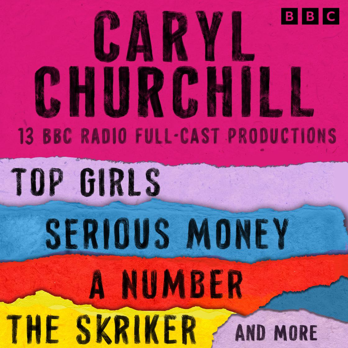 Caryl Churchill: Top Girls, The Skriker, Serious Money, A Number and more by Caryl Churchill