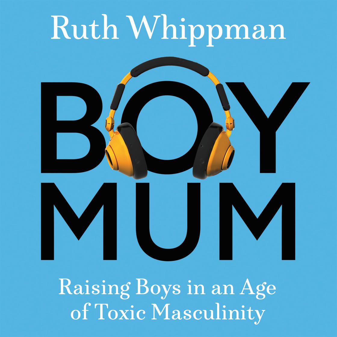 BoyMum by Ruth Whippman