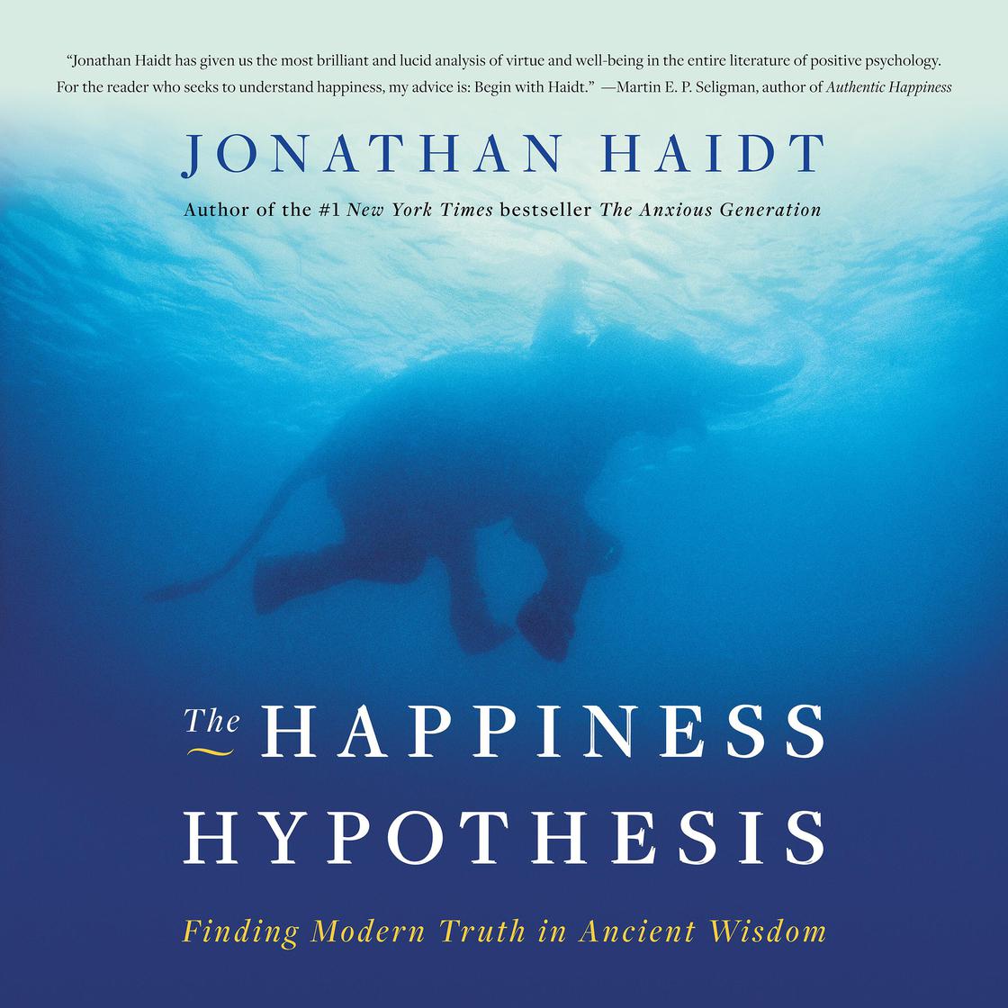 The Happiness Hypothesis by Jonathan Haidt