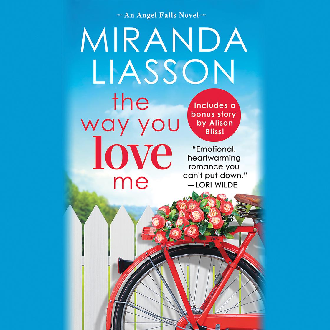 The Way You Love Me by Miranda Liasson