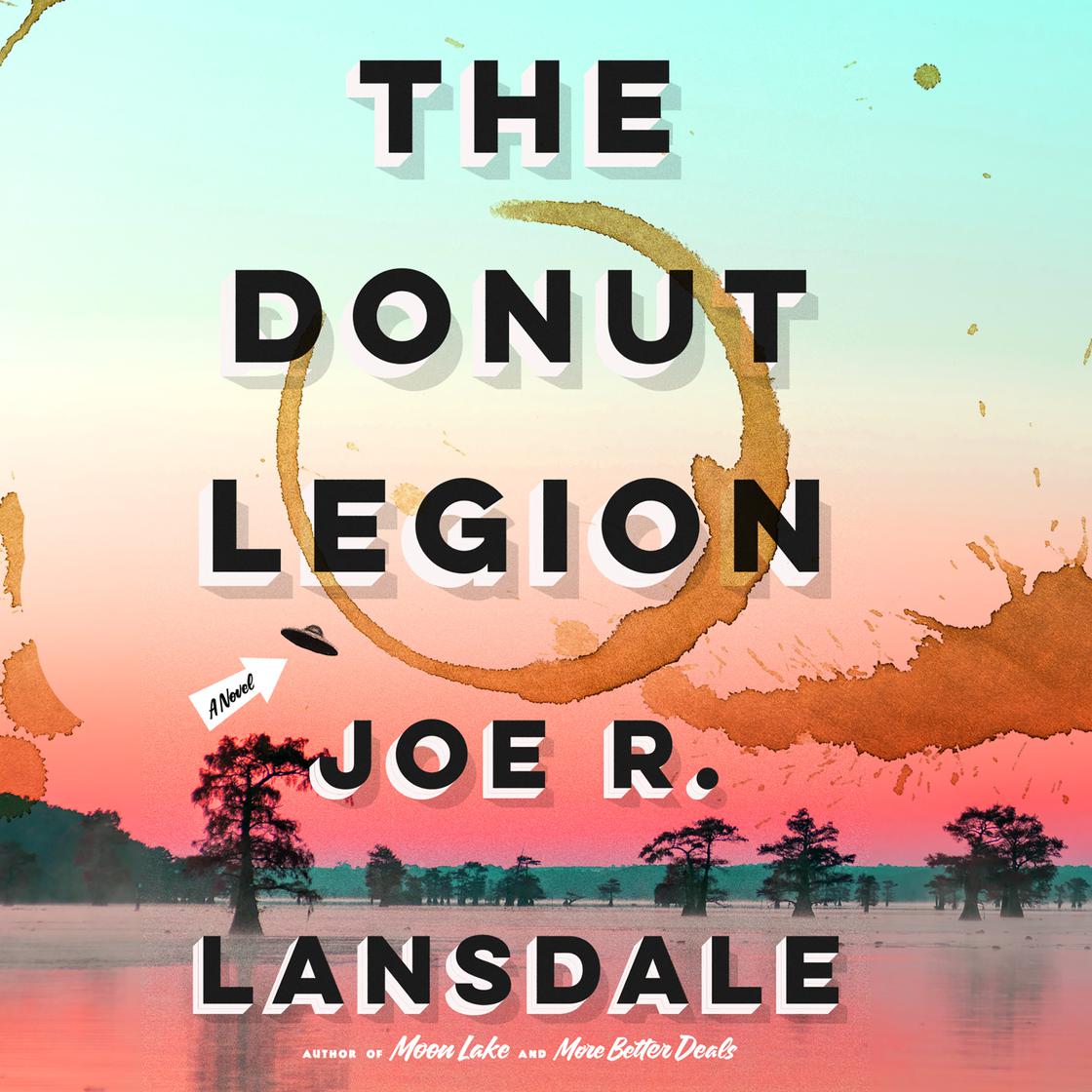 The Donut Legion by Joe R. Lansdale