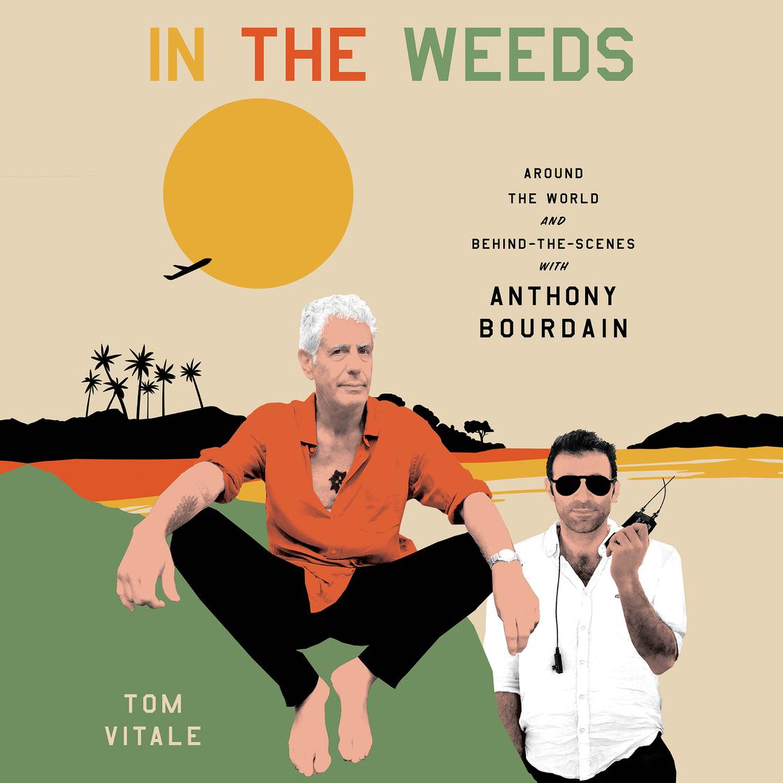 In the Weeds by Tom Vitale