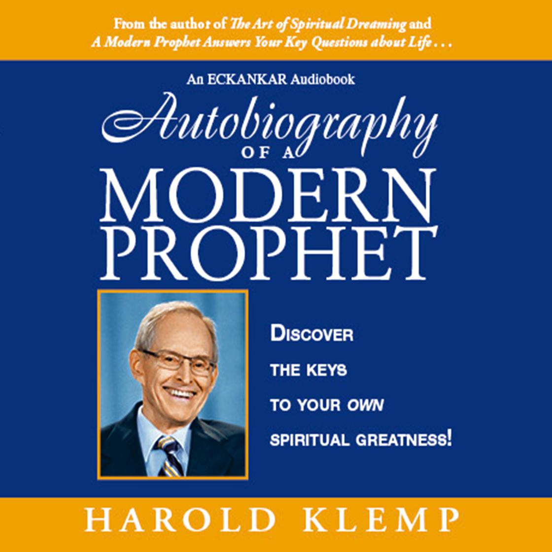 Autobiography of a Modern Prophet by Harold Klemp