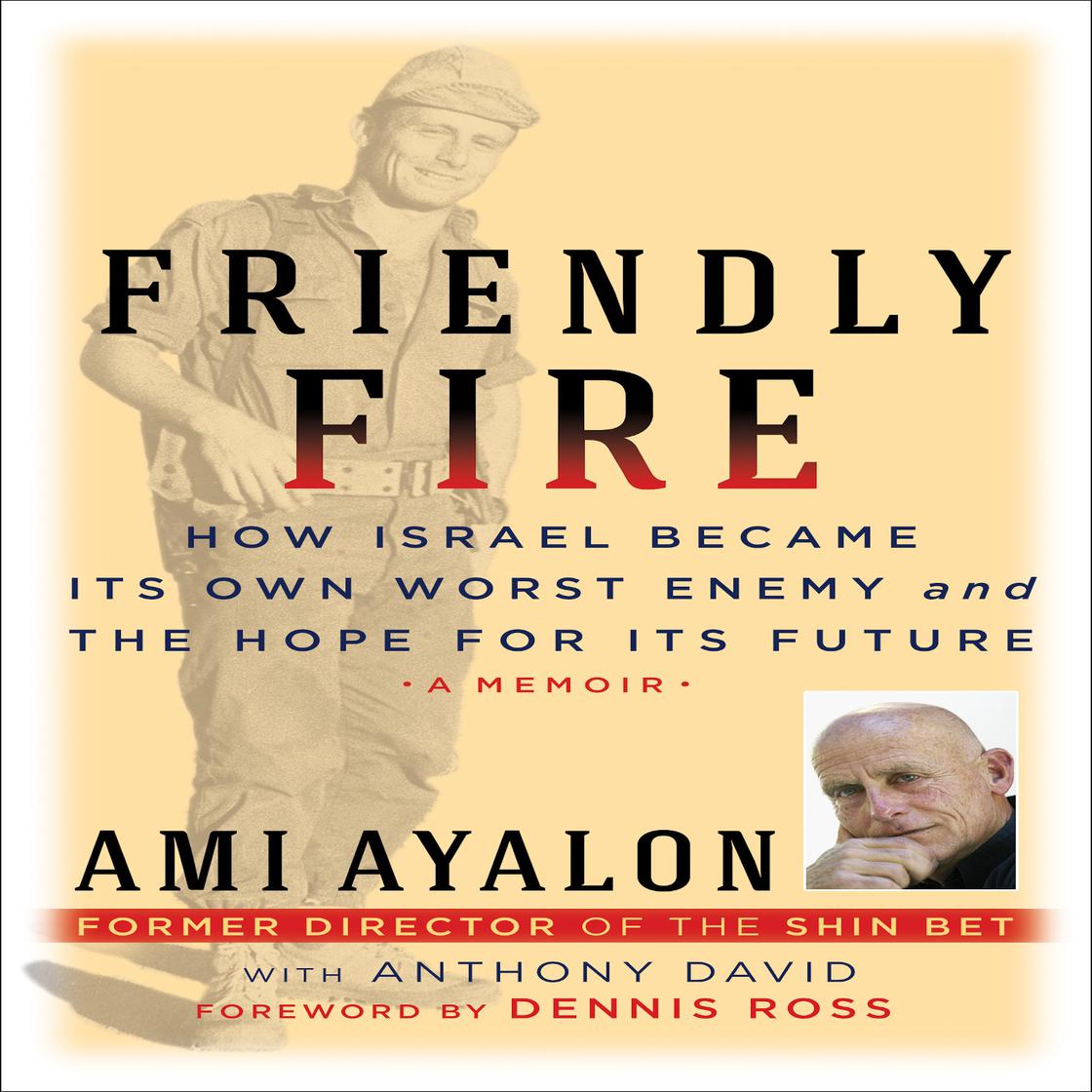 Friendly Fire by Ami Ayalon