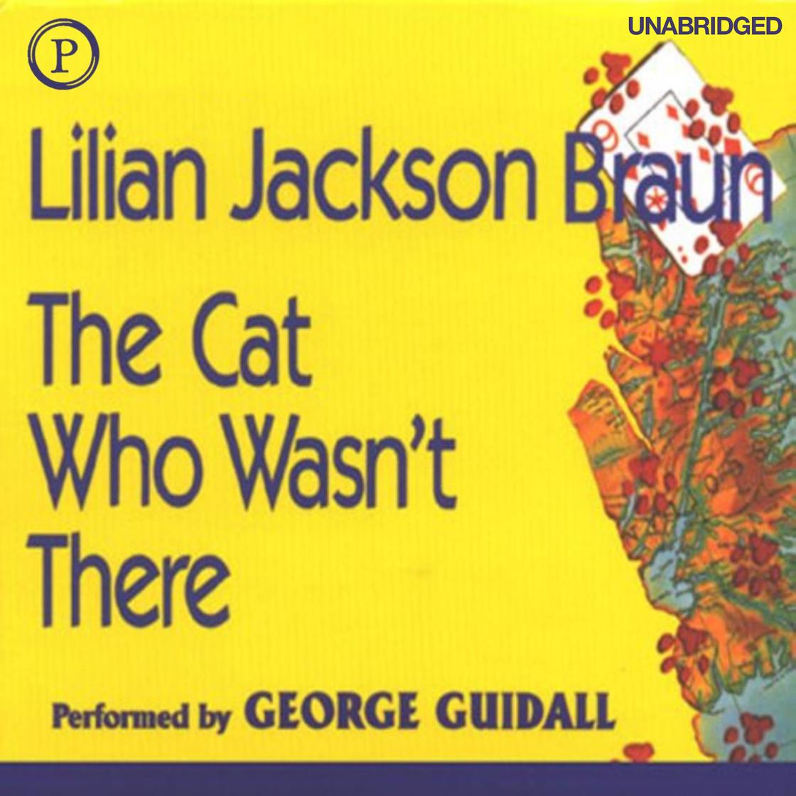 The Cat Who Wasn't There by Lilian Braun