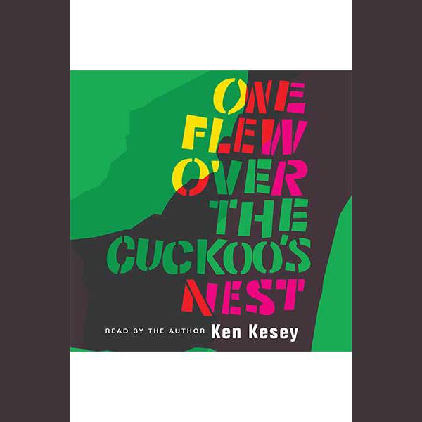 One Flew Over the Cuckoo's Nest - Abridged by Ken Kesey