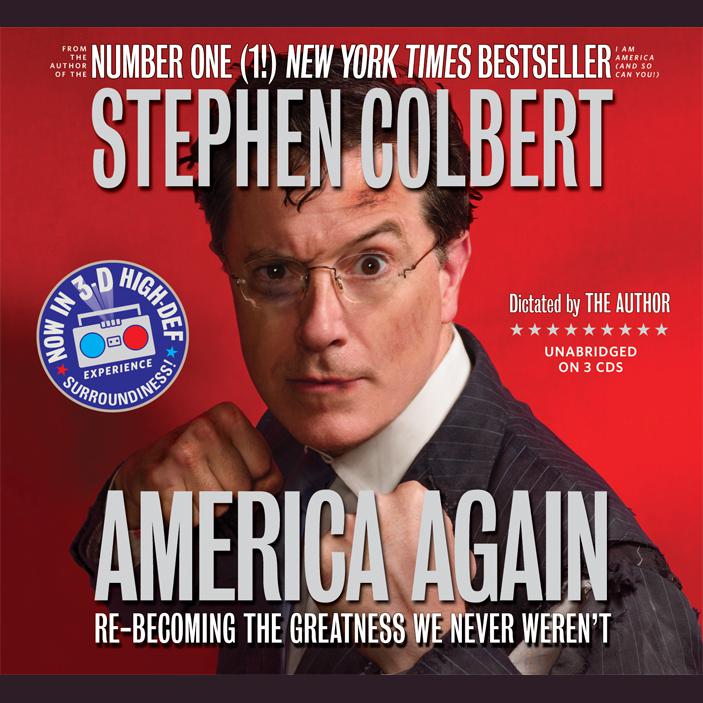 America Again by Stephen Colbert