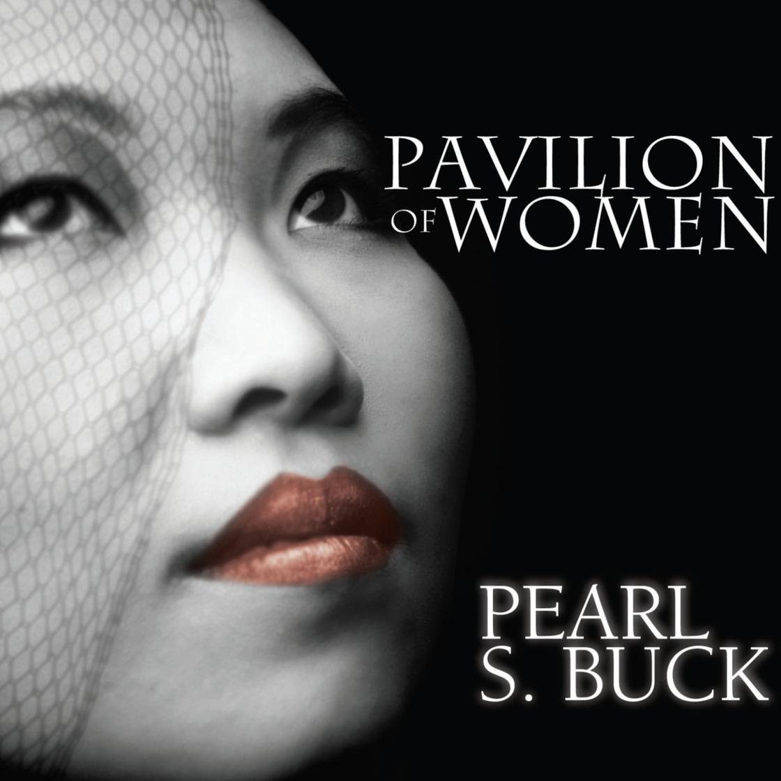 Pavilion of Women by Pearl S. Buck