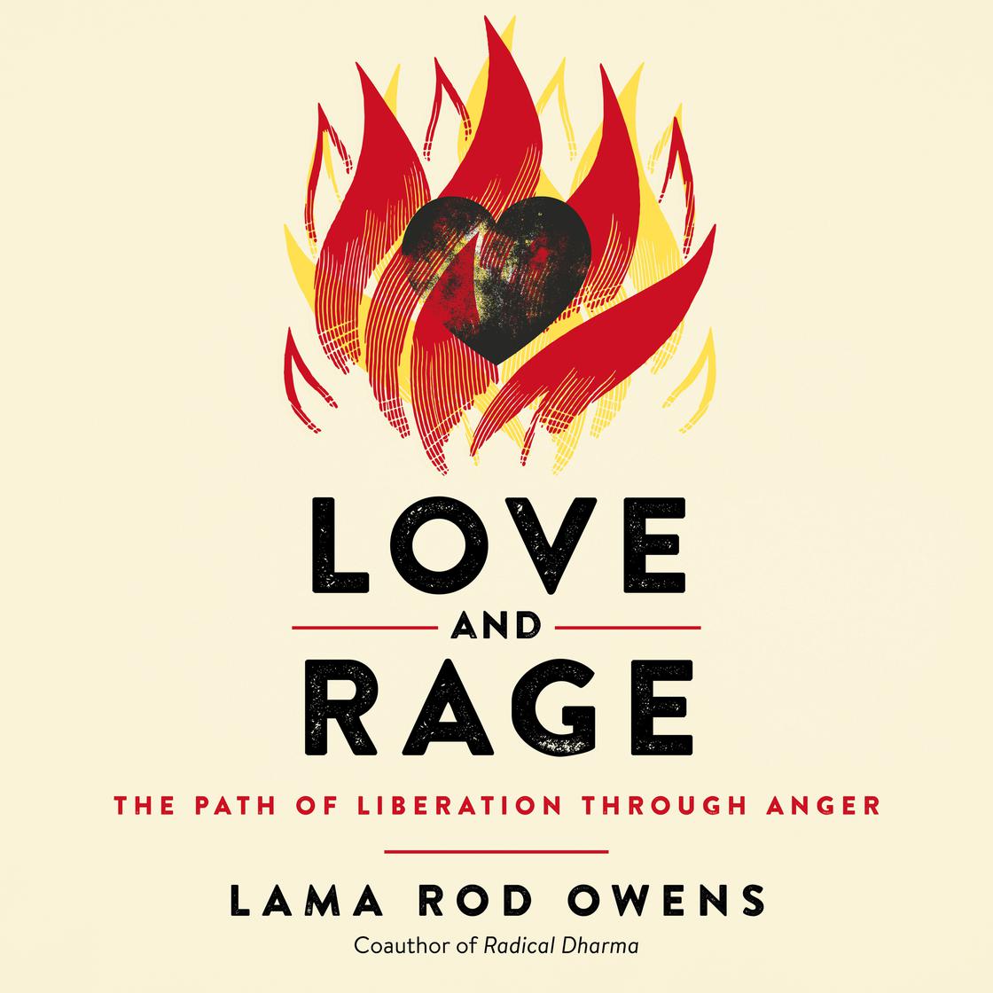 Love and Rage by Lama Rod Owens