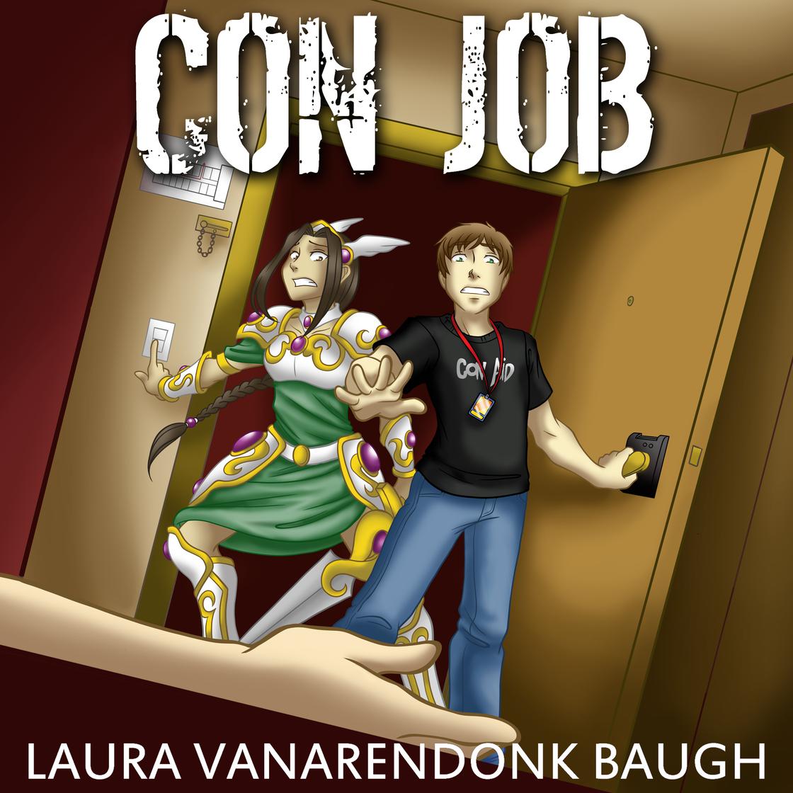 Con Job by Laura VanArendonk Baugh