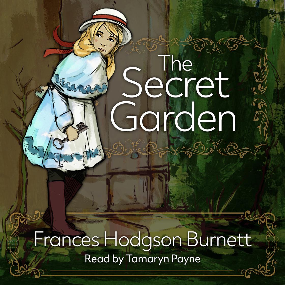 The Secret Garden by Frances Hodgson Burnett