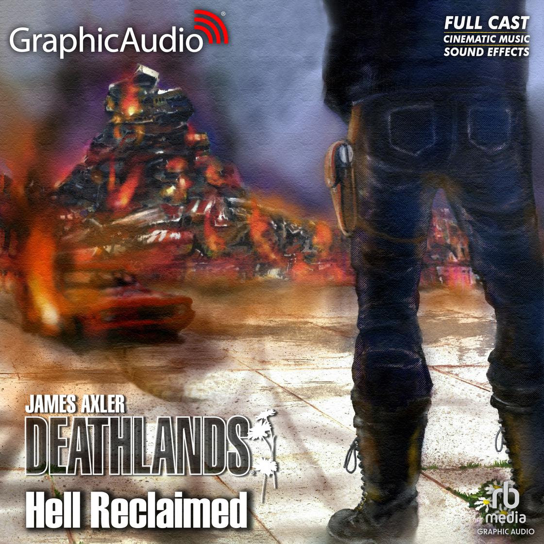 Hell Reclaimed [Dramatized Adaptation] - Abridged by James Axler