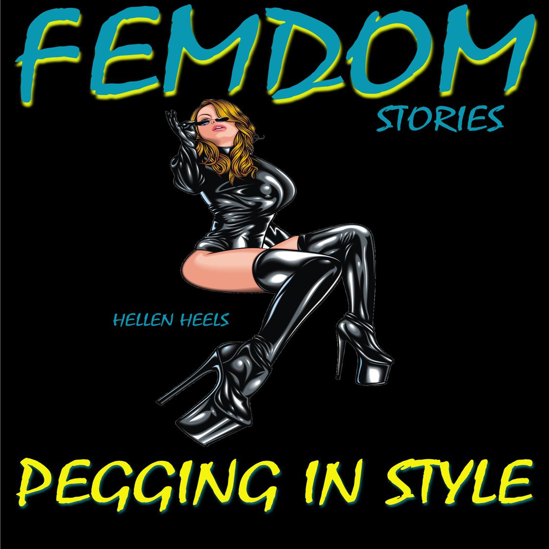 Femdom Stories by Hellen Heels