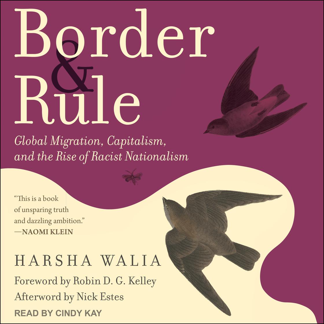 Border and Rule by Harsha Walia