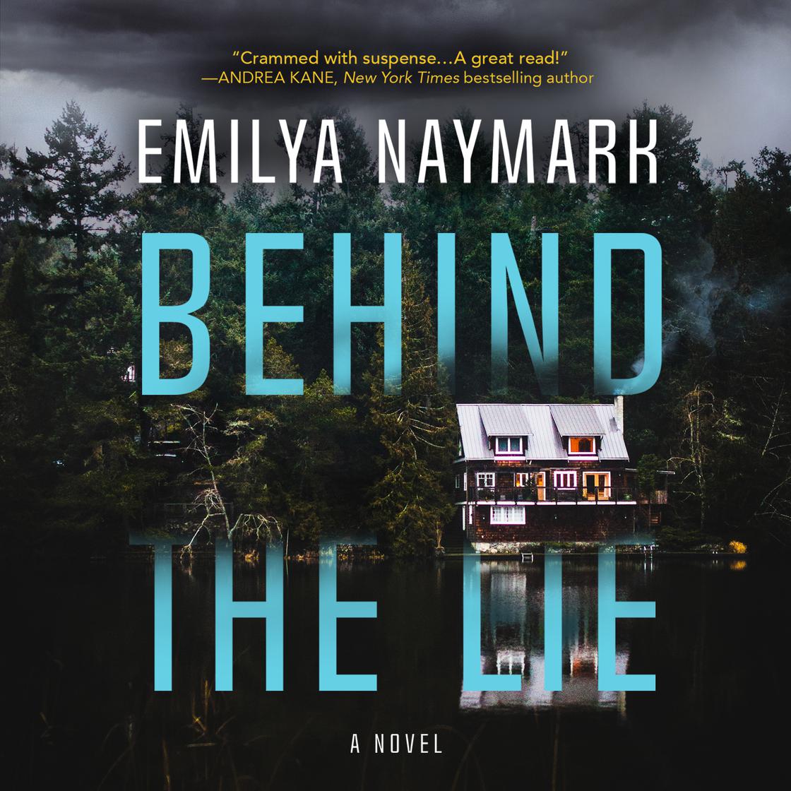 Behind the Lie by Emilya Naymark