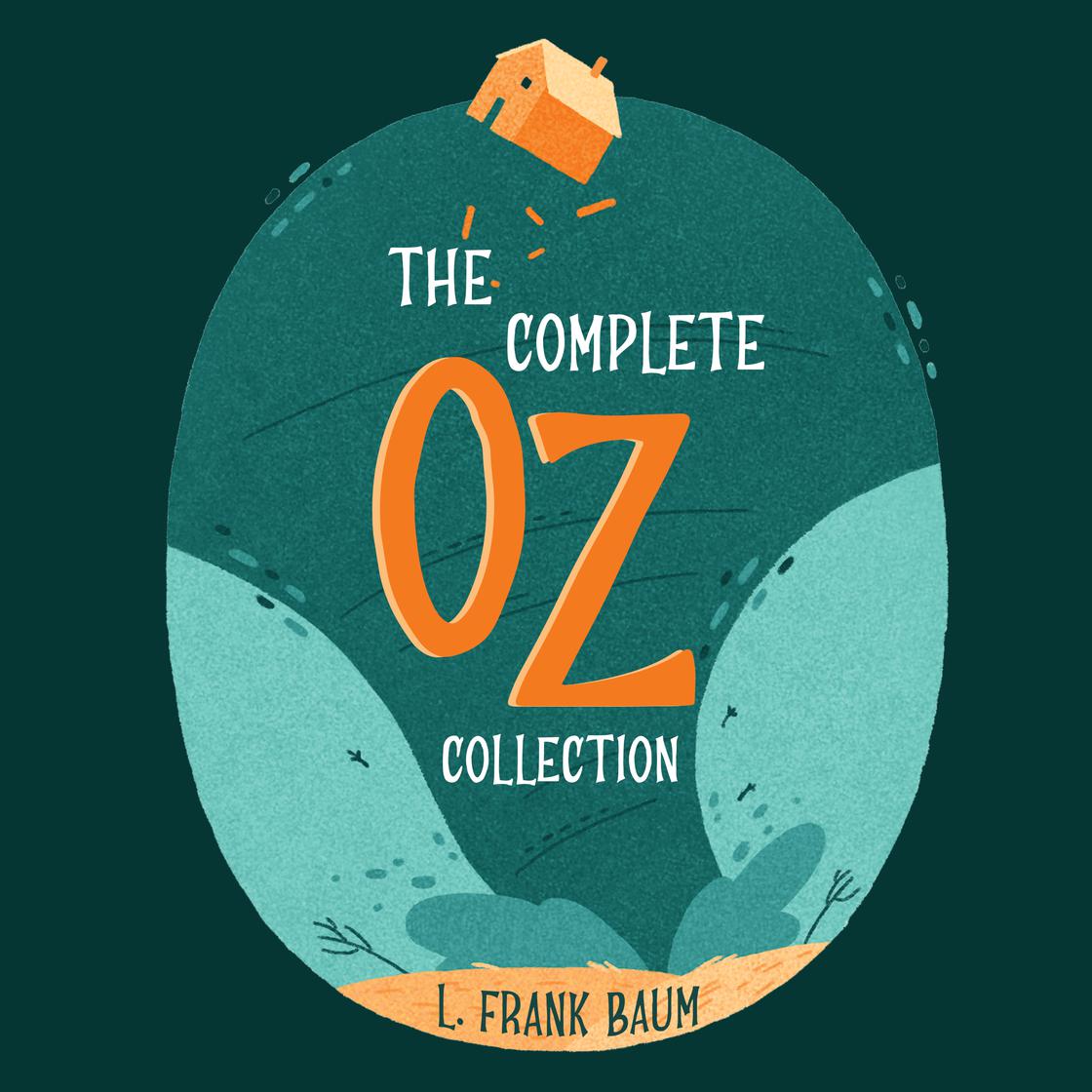 The Complete Oz Collection by L. Frank Baum