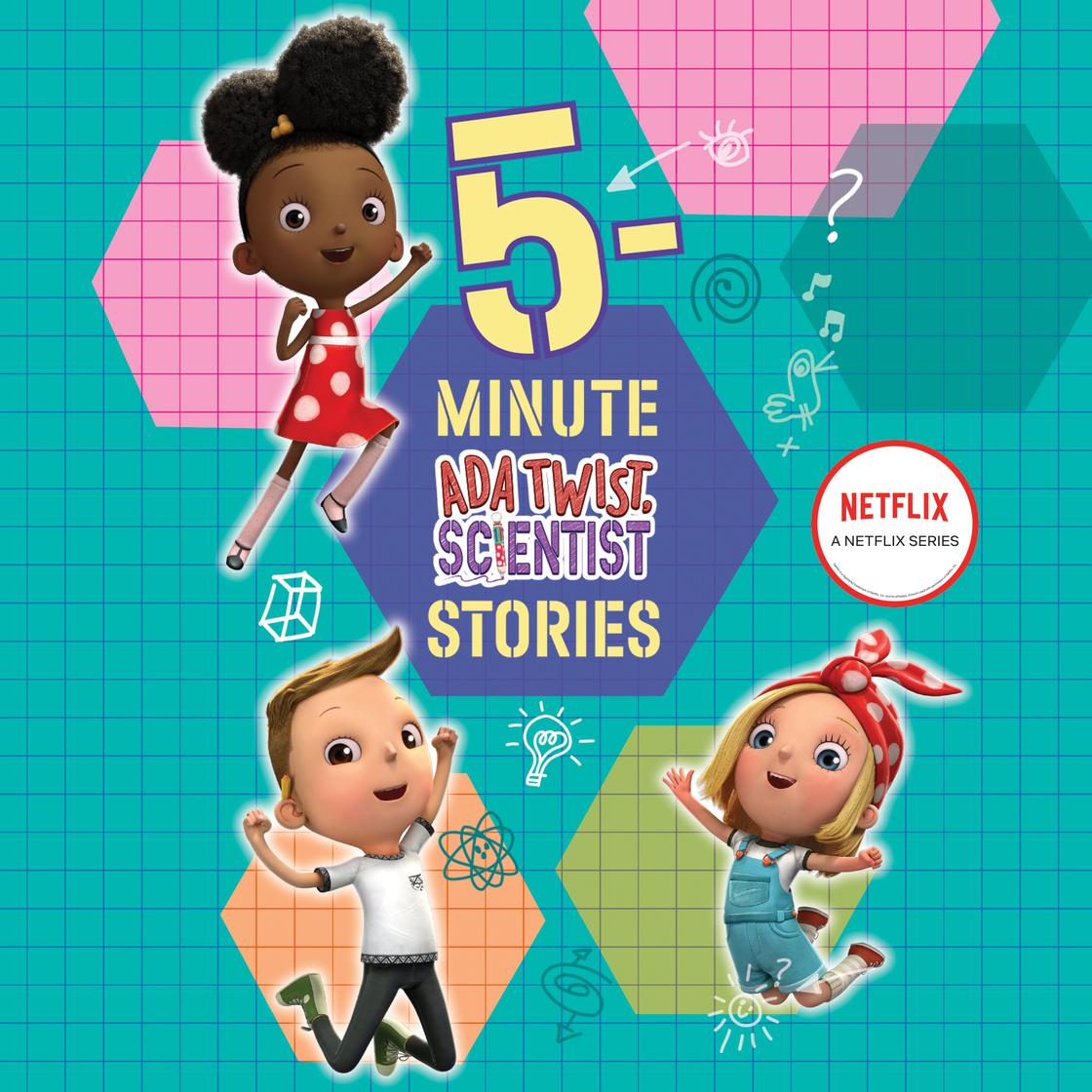 "5-Minute Ada Twist, Scientist Stories" by Gabrielle Meyer